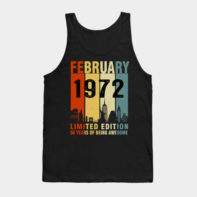 February 1972 Limited Edition 50 Years Of Being Awesome Tank Top by tasmarashad